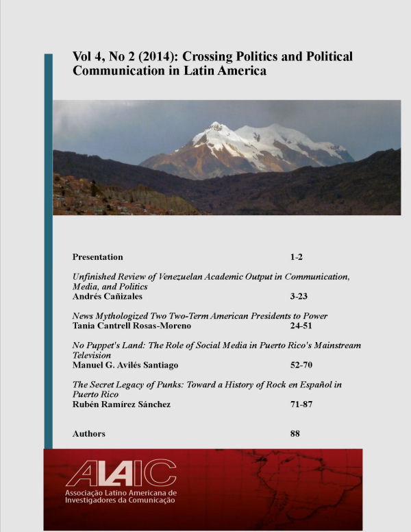 					View Vol. 4 No. 2 (2014): Crossing Politics and Political Communication in Latin America
				