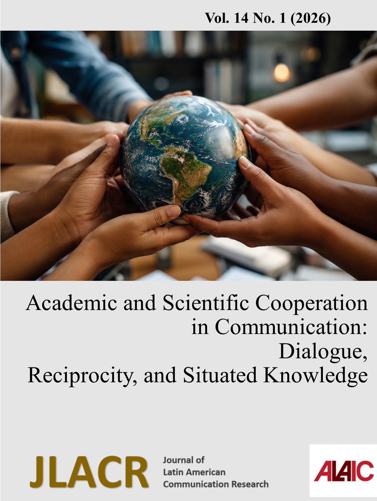 					View Vol. 14 No. 1 (2026): Academic and Scientific Cooperation in Communication: Dialogue, Reciprocity, and Situated Knowledge
				